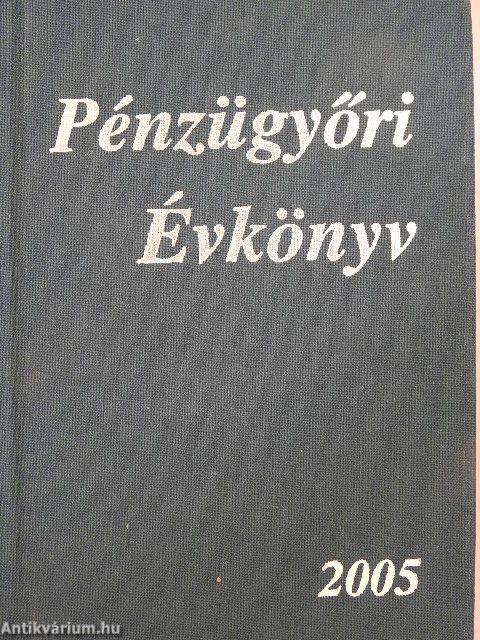 Pénzügyőri Évkönyv 2005