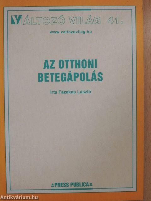 Az otthoni betegápolás