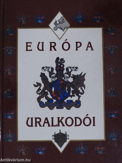 Európa uralkodói