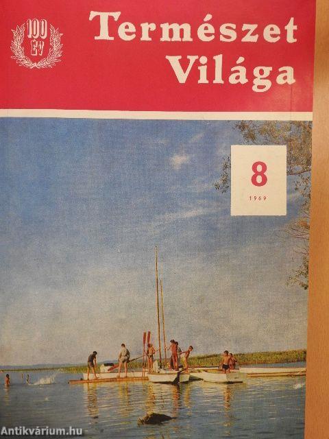 Természet Világa 1969-70. (nem teljes évfolyam)