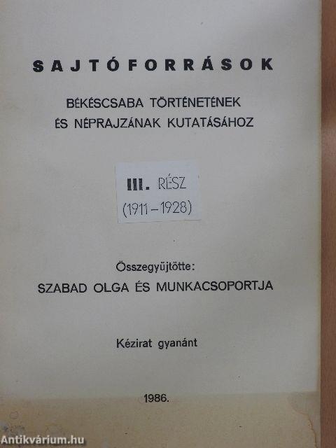 Sajtóforrások Békéscsaba történetének és néprajzának kutatásához III.