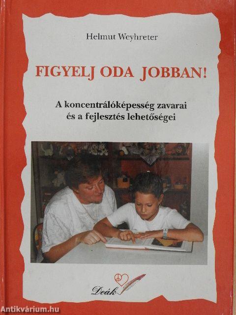 Figyelj oda jobban!