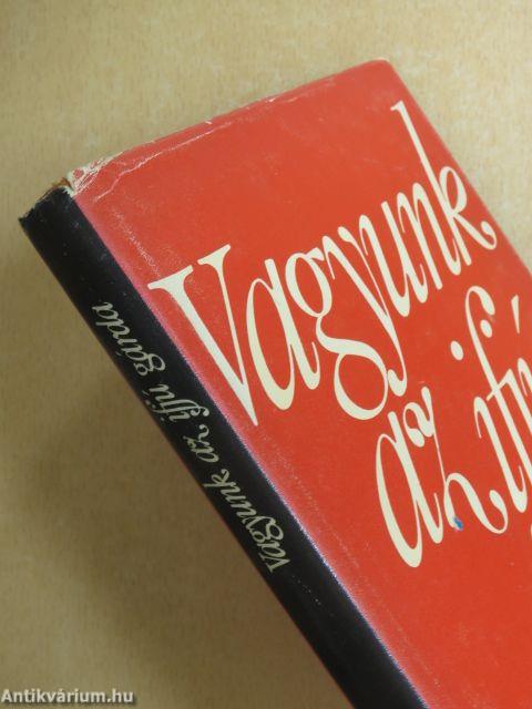 Vagyunk az ifjú gárda