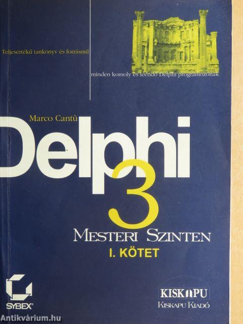 Delphi 3 mesteri szinten I.