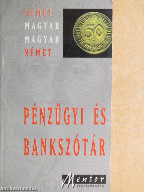 Német-magyar és magyar-német pénzügyi és bankszótár