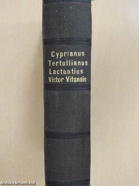 S. Caecilii Cypriani opuscula de mortalitate, de opere et eleemosyna, de patientia/Florentii Tertulliani liber de patientia et exhortatio ad martyres