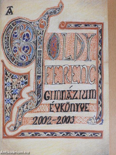 A Toldy Ferenc Gimnázium Évkönyve 2002/2003