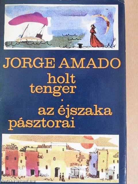 Holt tenger/Az éjszaka pásztorai