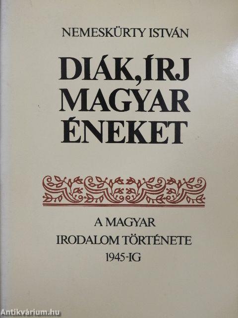 Diák, írj magyar éneket 1-2.