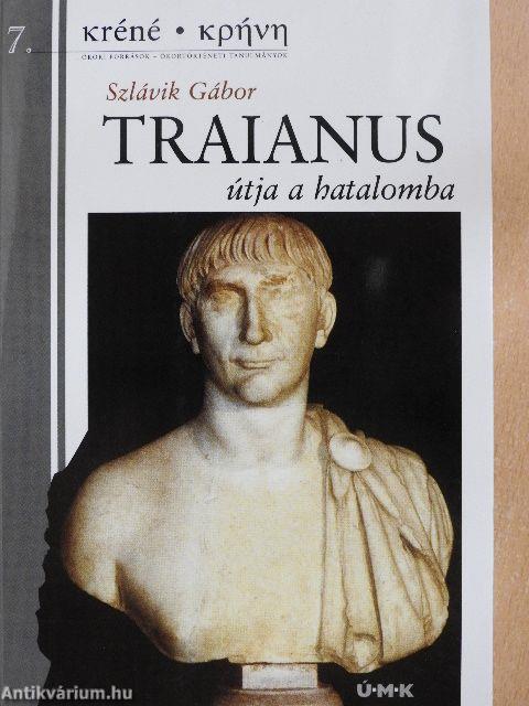 Traianus útja a hatalomba
