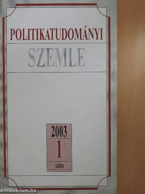 Politikatudományi Szemle 2003/1-4.