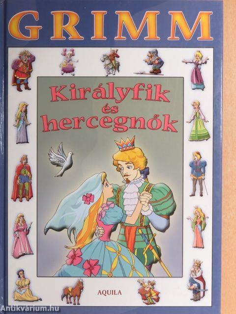 Királyfik és hercegnők