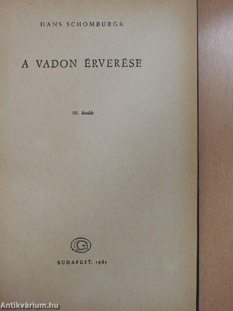 A vadon érverése