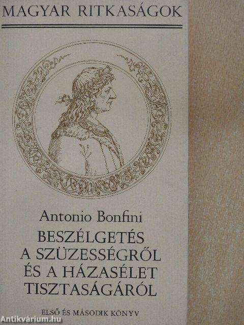 Beszélgetés a szüzességről és a házasélet tisztaságáról I. (töredék)