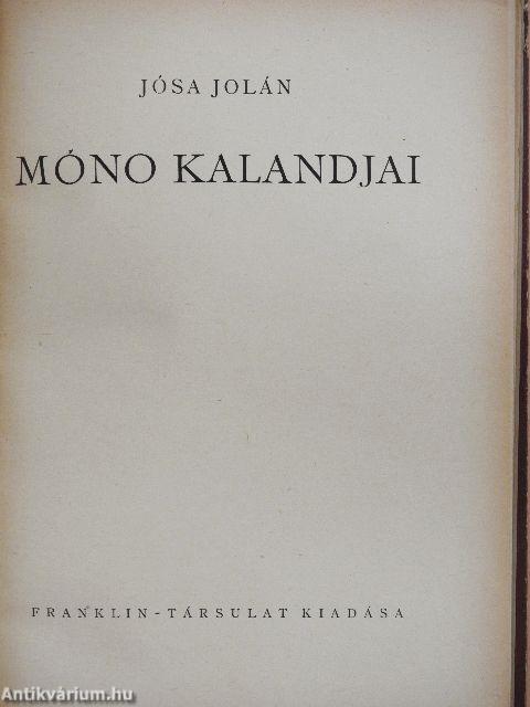 Móno kalandjai