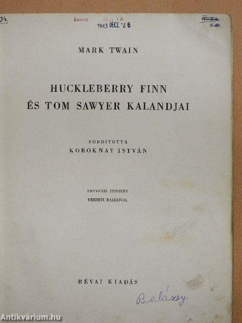 Huckleberry Finn és Tom Sawyer kalandjai