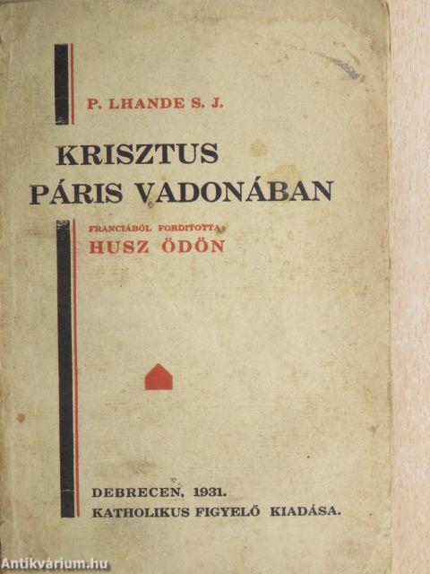 Krisztus Páris vadonában