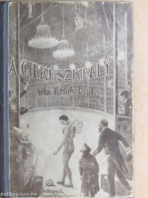 A cirkusz-király