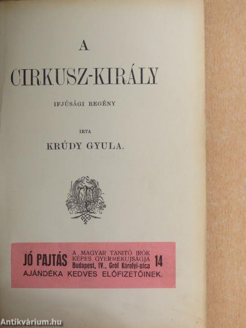 A cirkusz-király