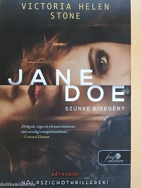 Jane Doe szürke kisegér?