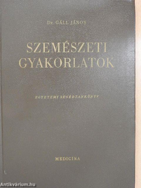 Szemészeti gyakorlatok