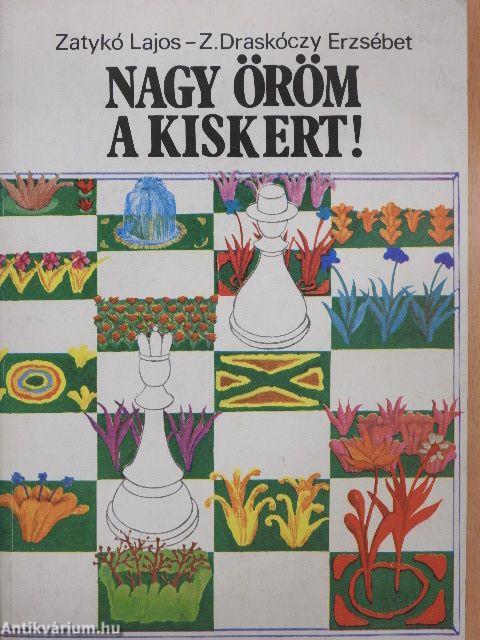 Nagy öröm a kiskert!