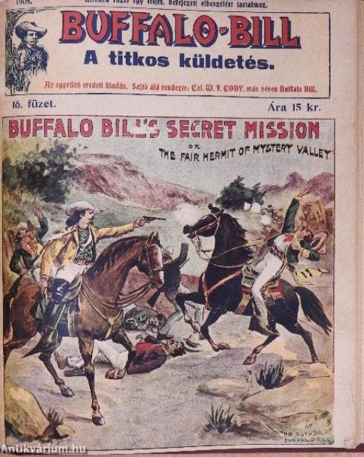 Nobody rejtélyes bűnesetei/Buffalo-Bill/Magyar Nick Carterek/Szemelvények egy világ-detektiv titkos aktáiból/Nick Carter vegyes gyűjteménye (15 db)