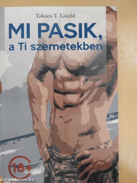 Mi pasik, a Ti szemetekben