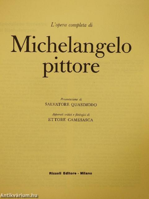 L'opera completa di Michelangelo pittore