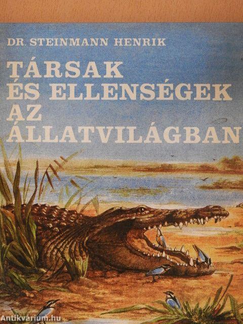 Társak és ellenségek az állatvilágban