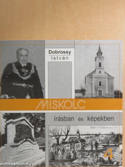 Miskolc írásban és képekben 4.