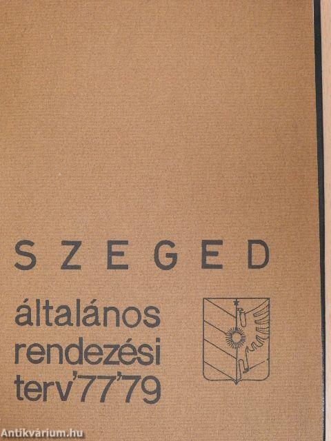 Szeged általános rendezési terv '77 '79