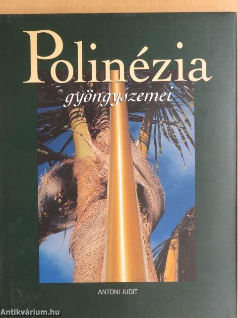 Polinézia gyöngyszemei