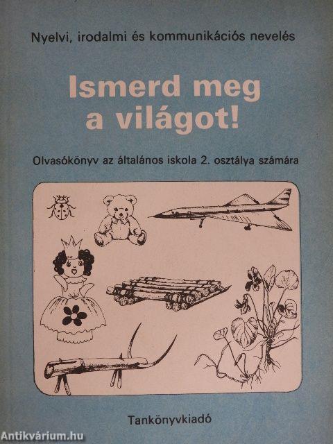 Ismerd meg a világot!