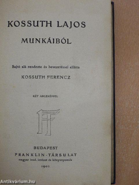 Kossuth Lajos munkáiból