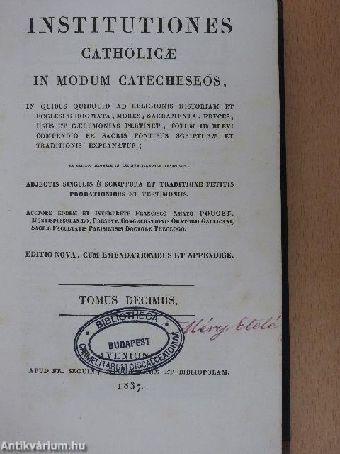 Institutiones catholicae in modum catecheseos X.