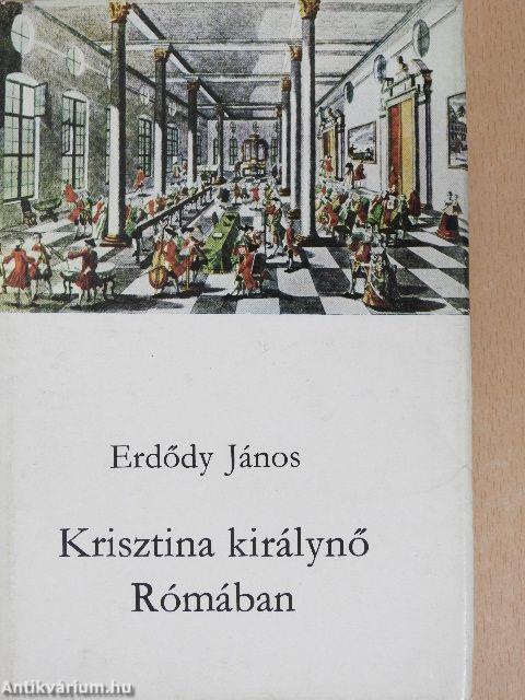 Krisztina királynő Rómában