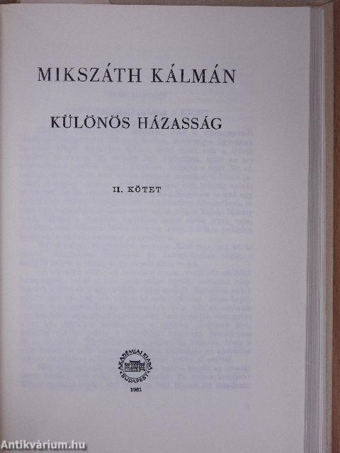 Különös házasság I-II.