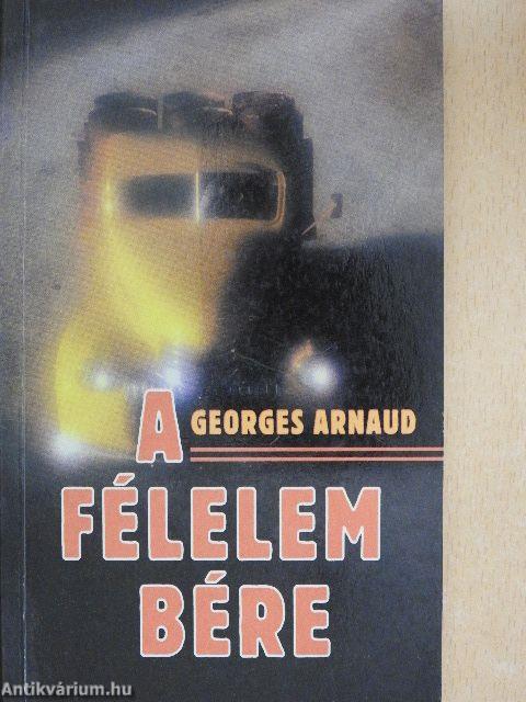 A félelem bére