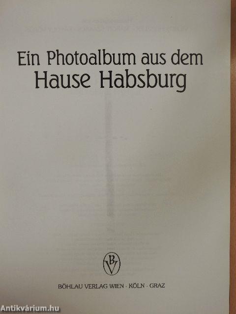 Ein Photoalbum aus dem Hause Habsburg