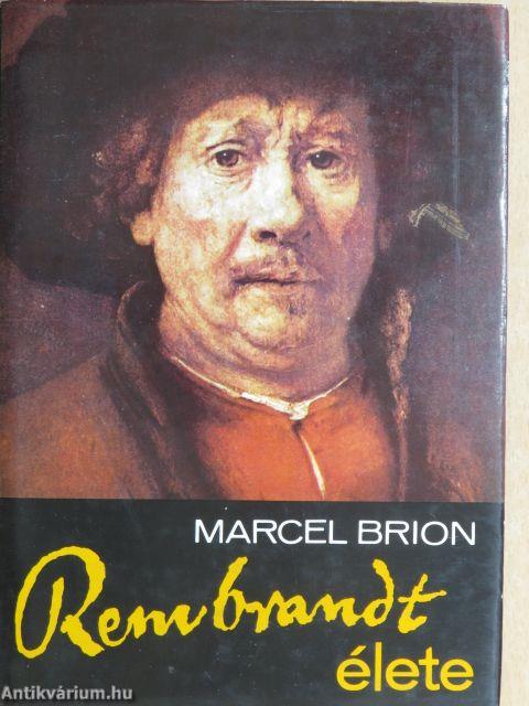 Rembrandt élete