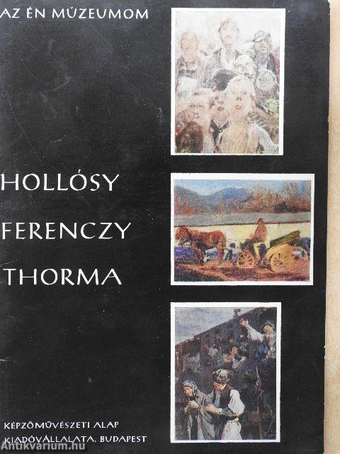 Hollósy, Ferenczy, Thorma