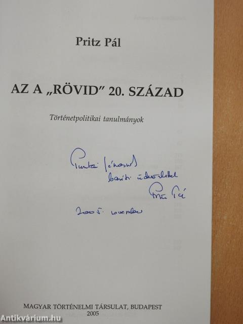 Az a "rövid" 20. század (dedikált példány)