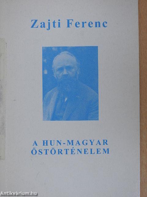 A hun-magyar őstörténelem