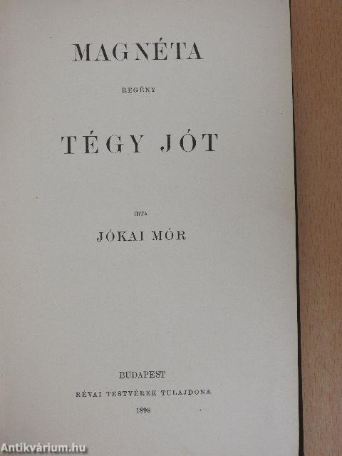 Magnéta/Tégy jót