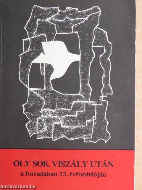 Oly sok viszály után