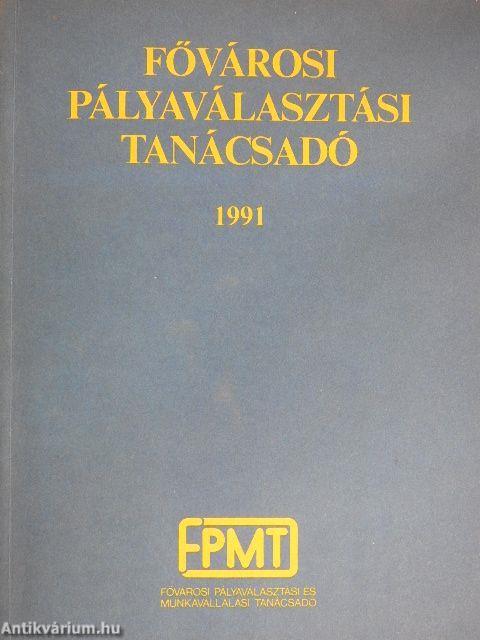 Fővárosi pályaválasztási tanácsadó 1991