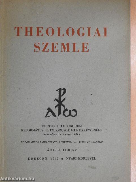 Theologiai Szemle 1947. - Nyári körlevél