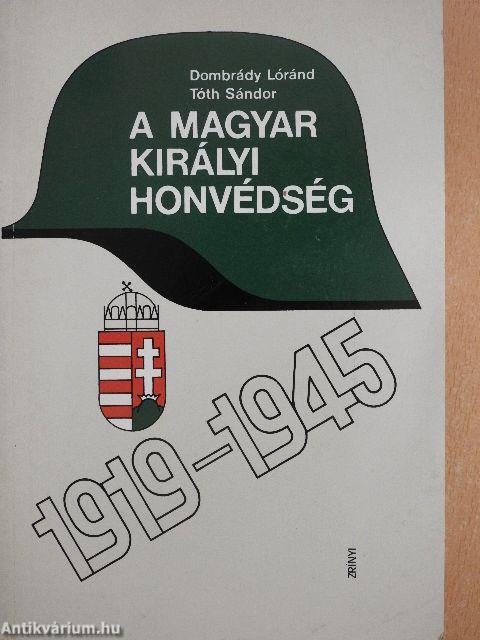 A magyar királyi honvédség