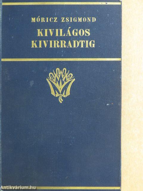 Kivilágos kivirradtig